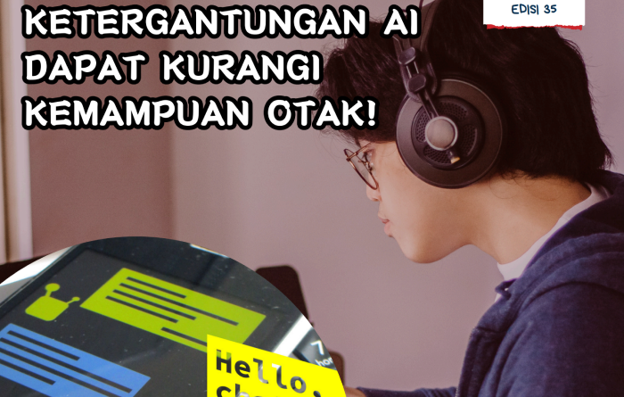 KETERGANTUNGAN AI DAPAT KURANGI KEMAMPUAN OTAK!