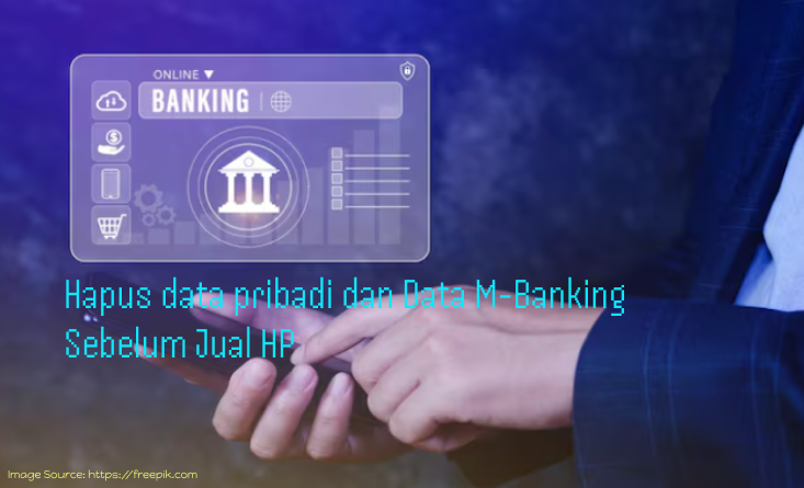 MauJual HP..Hapus data M-banking dulu
