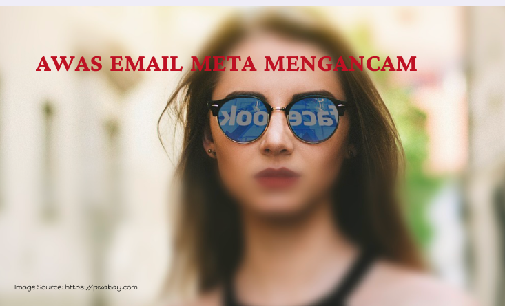 Awas Email Meta Support Palsu Mengancam
